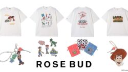 ROSE BUDが新宿でトイ・ストーリーコラボアイテムを先行発売